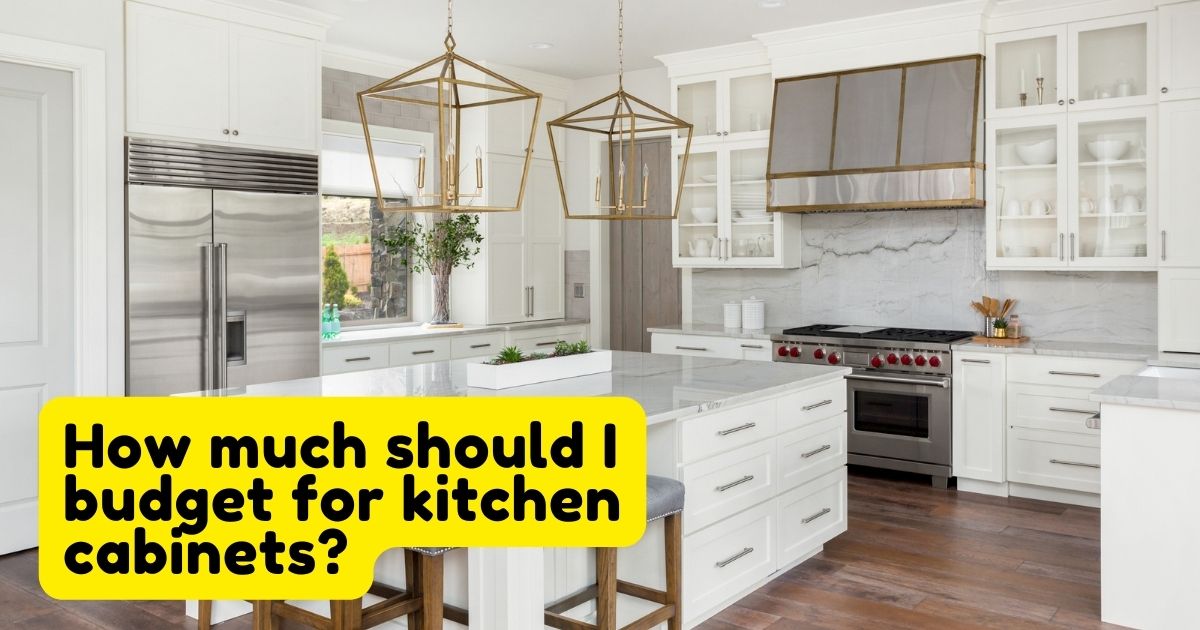 How much should I budget for kitchen Home Decor Chat