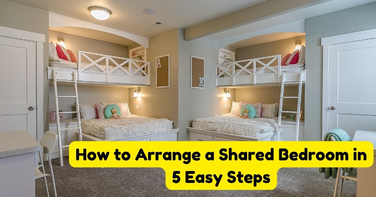 How to Arrange a Shared Bedroom in 5 Easy Steps Home Decor Chat